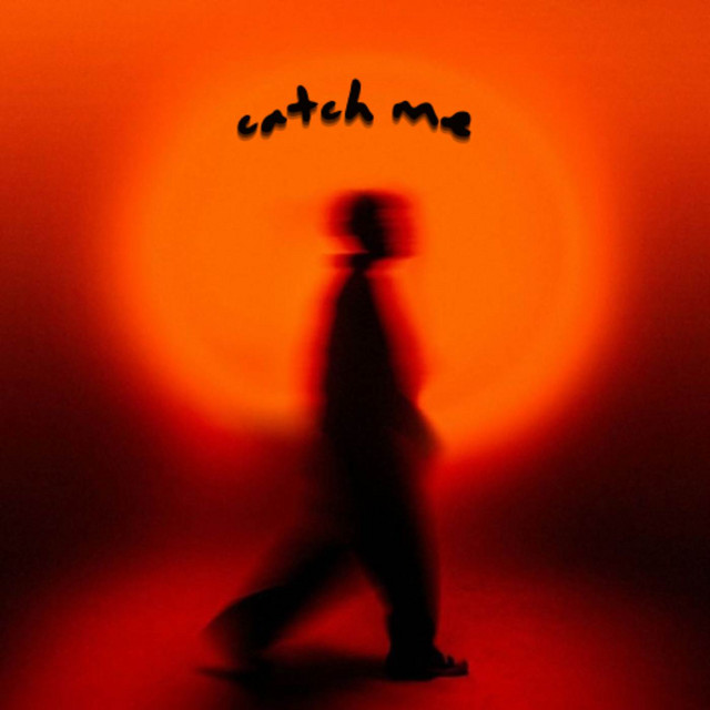 Catch Me