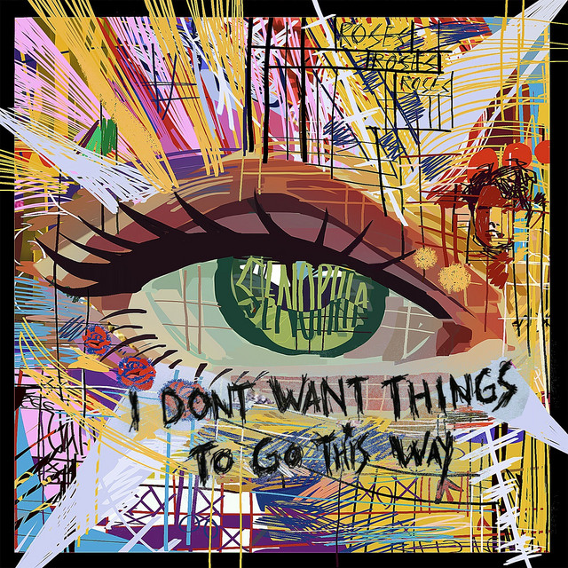 I Don't Want Things to Go This Way cover art