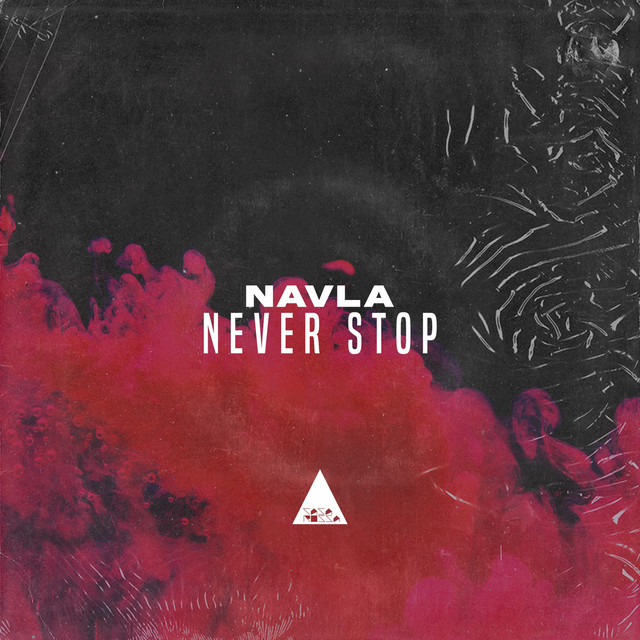 Never Stop - Single by Navla | Spotify