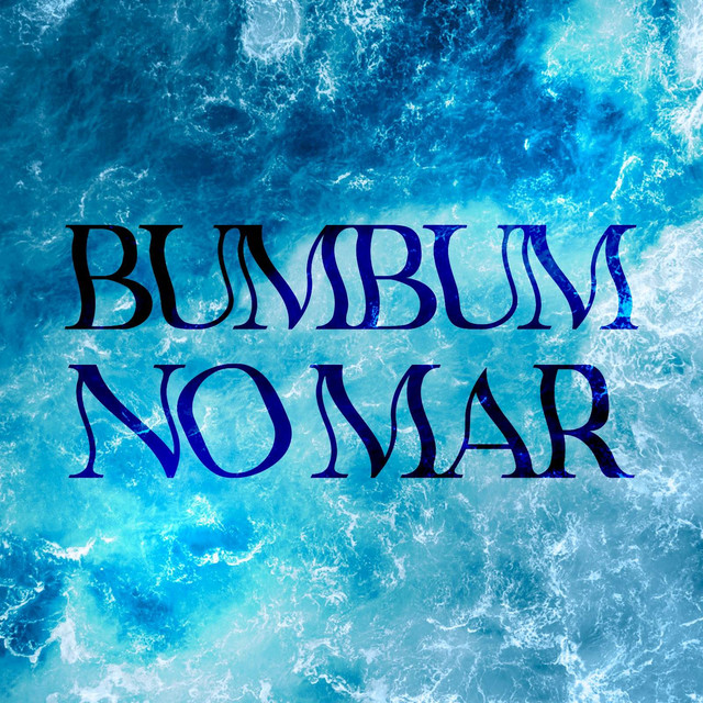 Bumbum no Mar