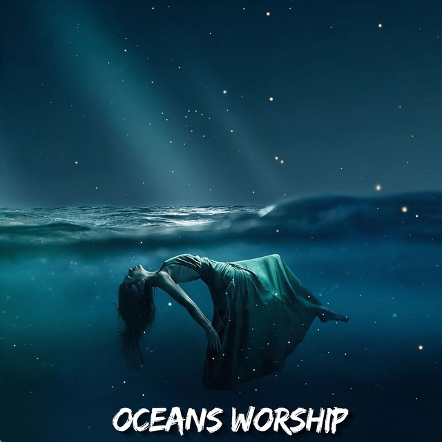 Oceans Worship