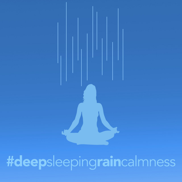 #deepsleepingraincalmness cover art