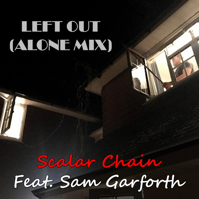 Left Out (Alone Remix) - Single by Sam Garforth | Spotify