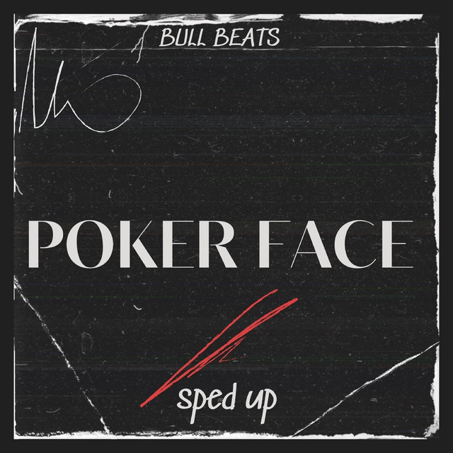 Poker Face (Sped Up) - Remix