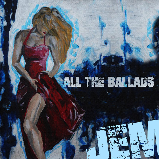 Jem - All the Ballads cover art