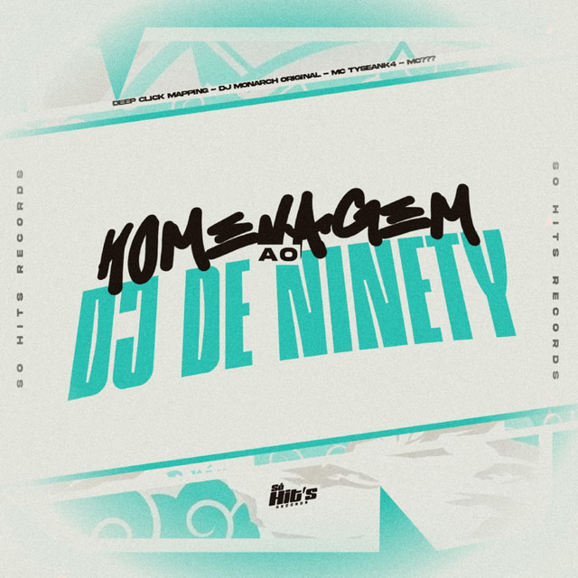 Homenagem ao DJ de Ninety