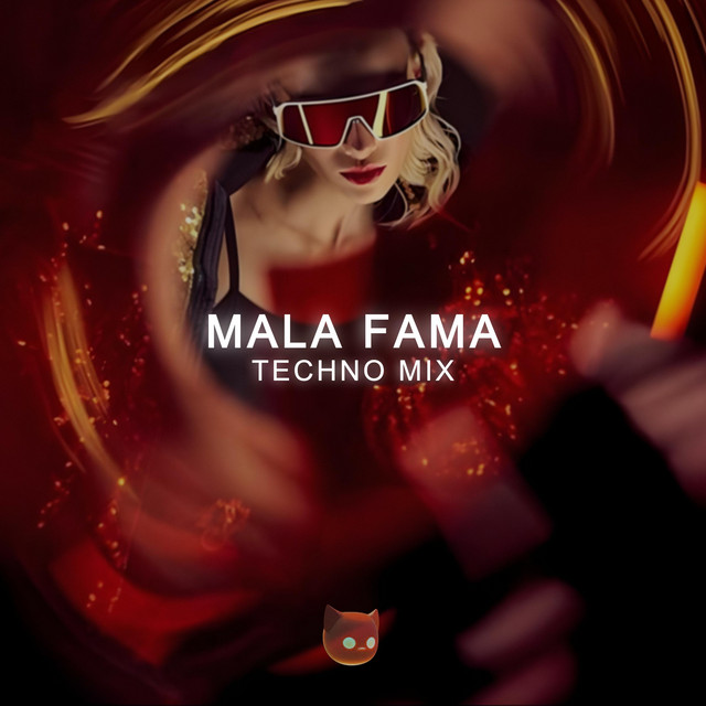 Mala Fama (Techno Mix) cover art