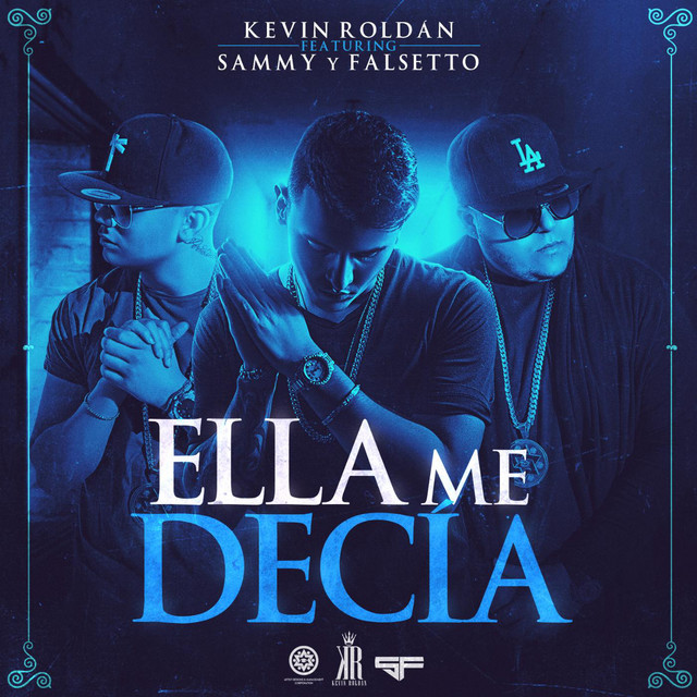 Ella Me Decía (feat. Sammy & Falsetto)