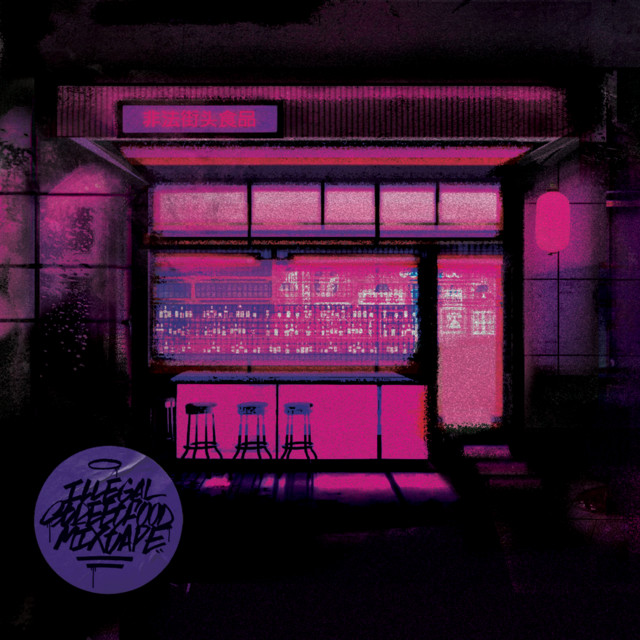 ILLEGAL STREETFOOD MIXTAPE cover art