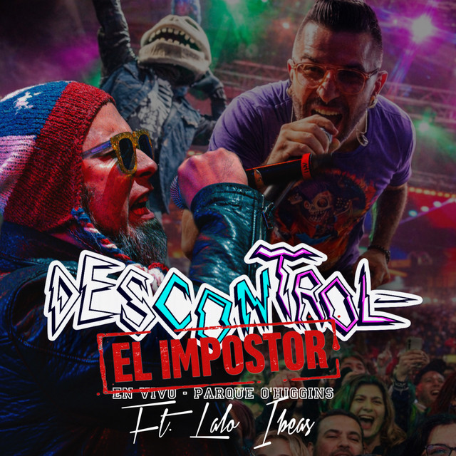 Descontrol - El Impostor (En vivo Parque O'Higgins) album image