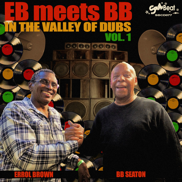 Eb Meets Bb in the Valley of Dubs, Vol. 1 - Album by Errol Brown | Spotify
