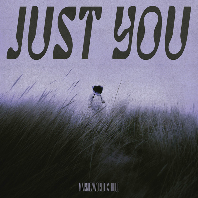 Just You