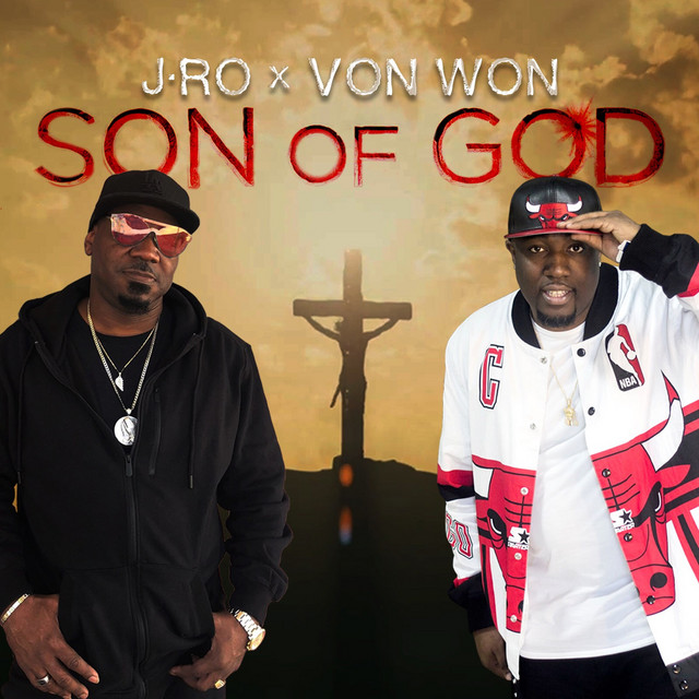 Son of God - Single by J-Ro | Spotify
