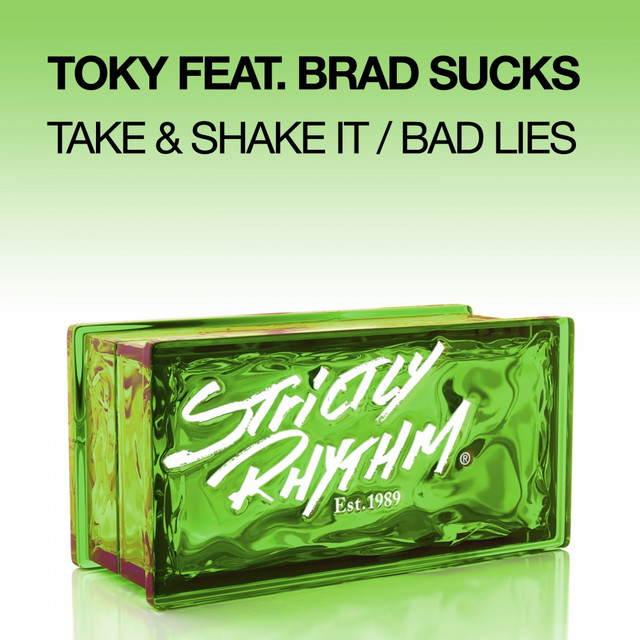 Take & Shake It / Bad Lies (feat. Brad Sucks) cover art