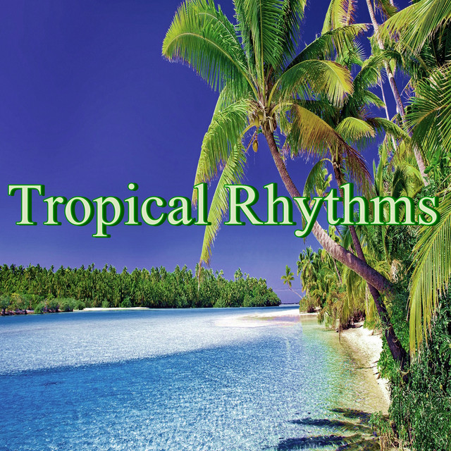 Tropical Rhythms cover art