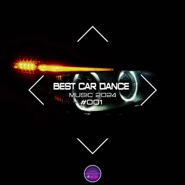 Best Car Dance Music 2024 #001 cover art
