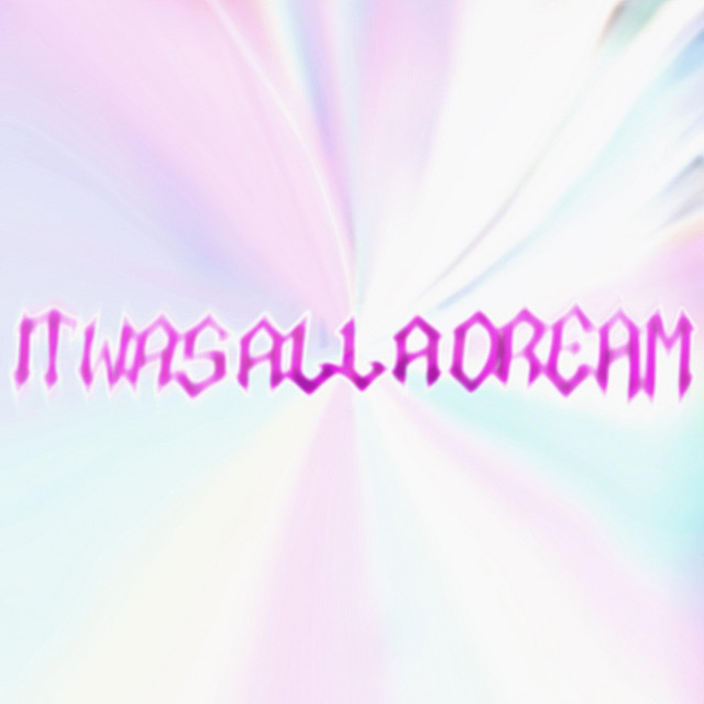 It Was All a Dream cover art