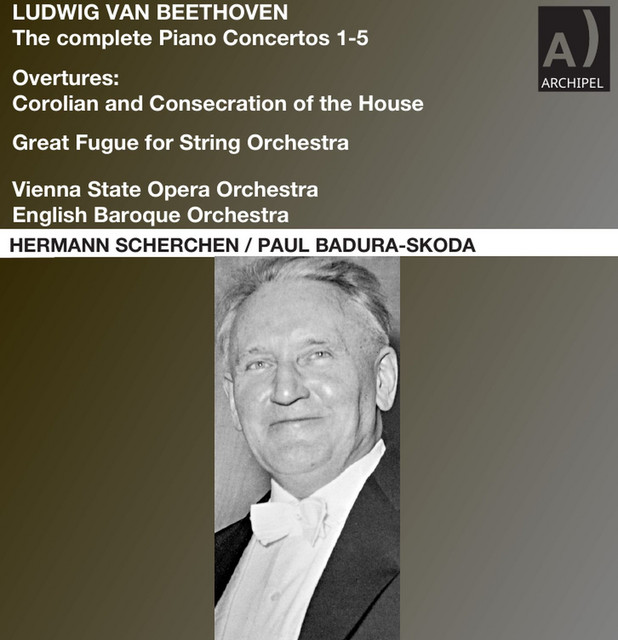 Beethoven: The Complete Piano Concertos Nos. 1-5 (Remastered 2025)