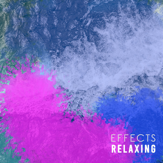 Relaxing Effects cover art