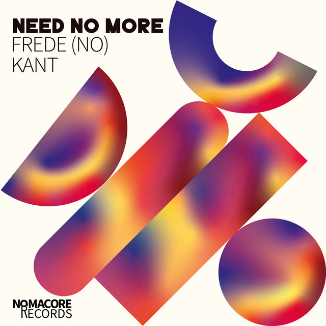 Need No More