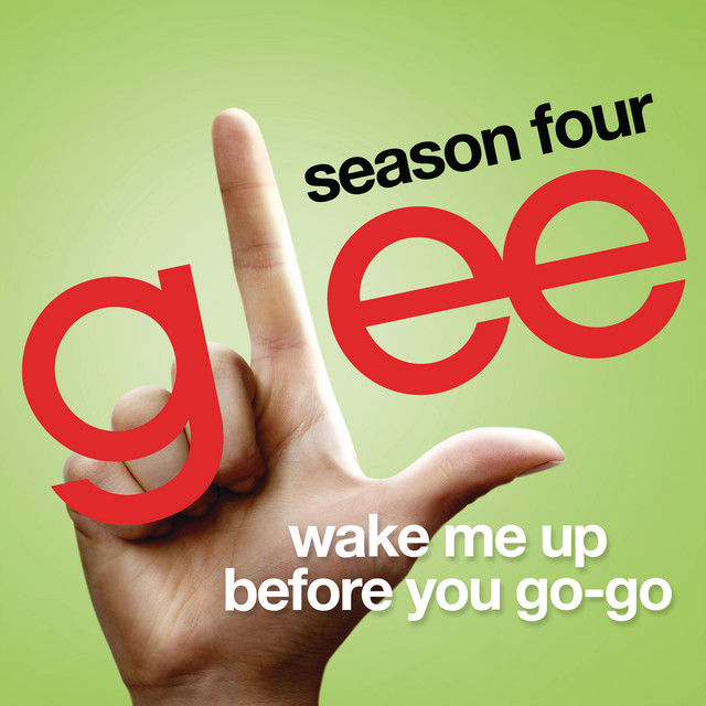 Wake Me Up Before You GoGo (Glee Cast Version) Christmas Music