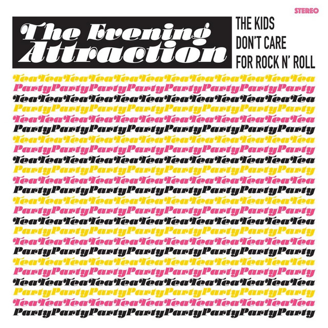 The Kids Don't Care (For Rock N' Roll) / Tea Party cover