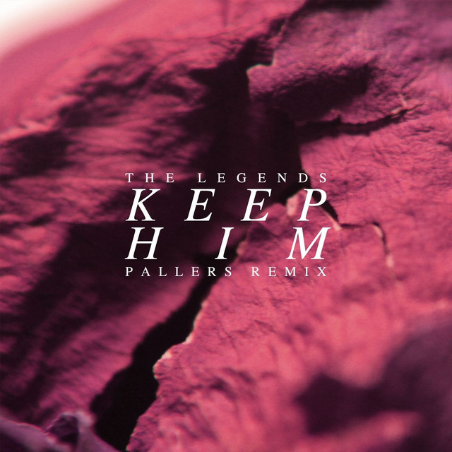 Keep Him (Pallers Remix) cover