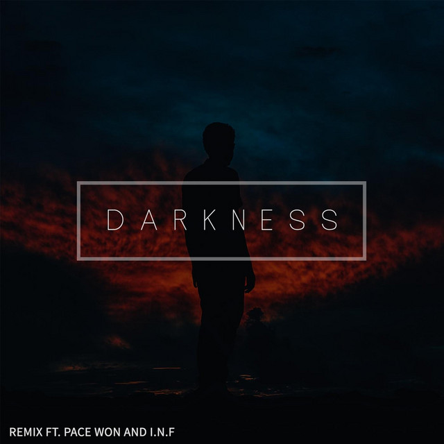 Darkness
