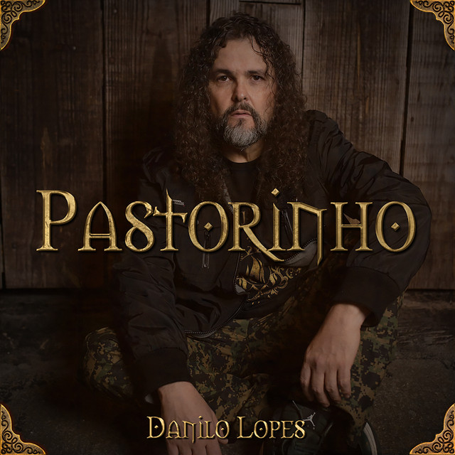 Danilo Lopes – Pastorinho