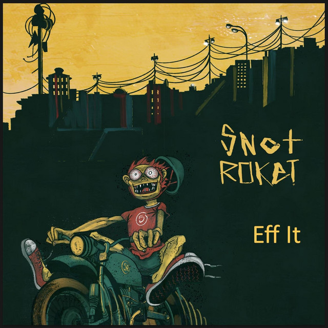 Snot Roket
