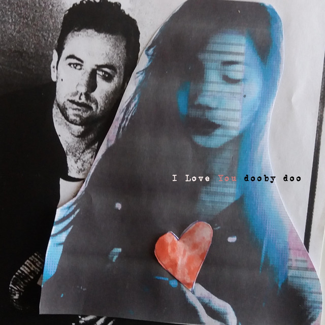 I Love You Dooby Doo cover