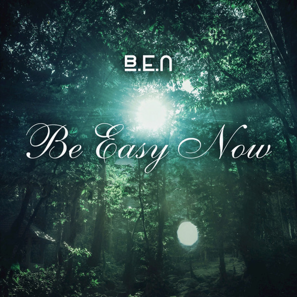 Be Easy Now cover art