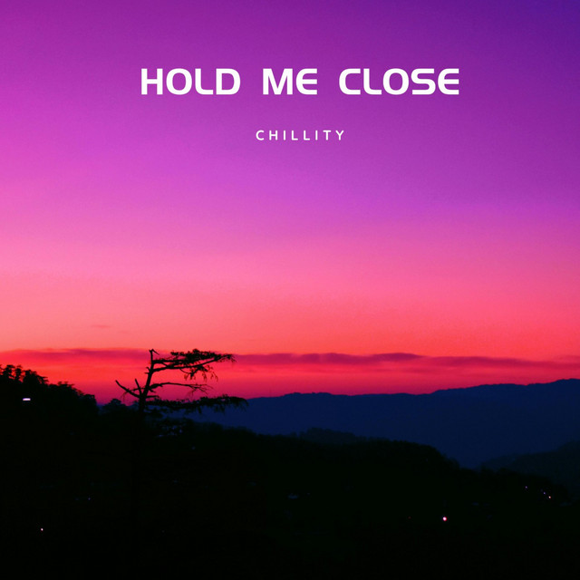 Hold Me Close