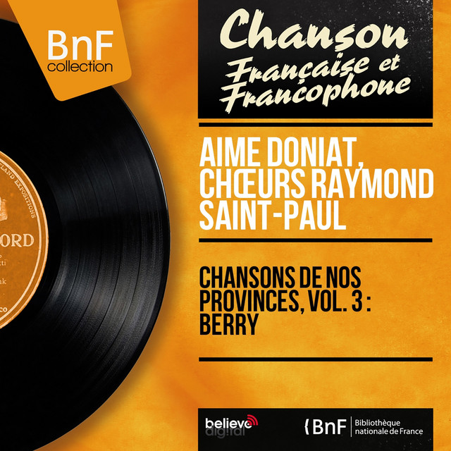 Chansons de nos provinces, vol. 3 : Berry (feat. Marcel Cariven et son orchestre) [Mono Version] cover art