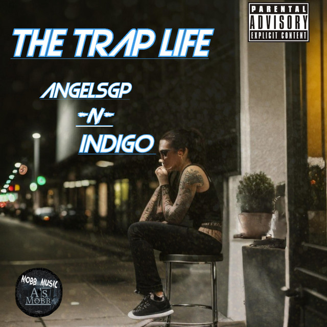 THE TRAP LIFE - Single by AngelSgp | Spotify