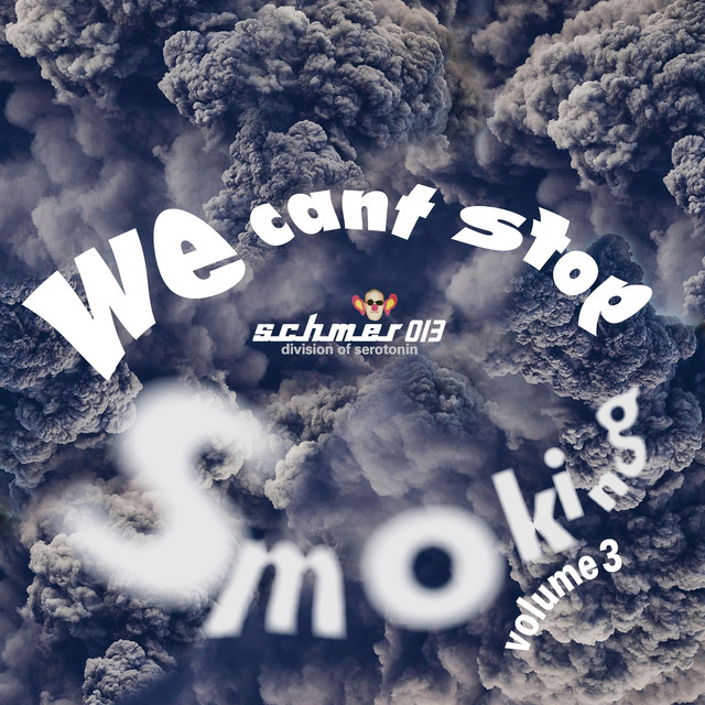 We Can't Stop Smoking cover