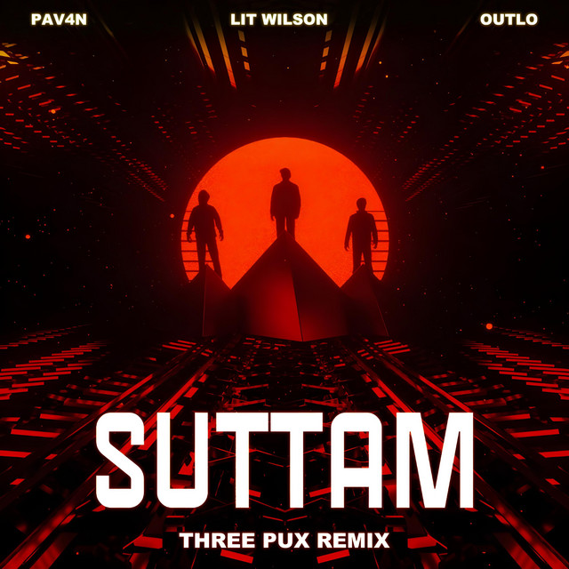 SUTTAM (Three Pux Remix)