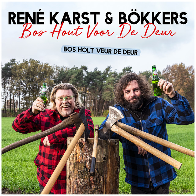 Bos Hout Voor De Deur (Bos Holt Veur De Deur) cover