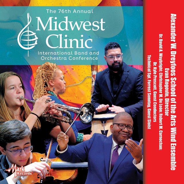 2022 Midwest Clinic: Alexander W. Dreyfoos School of the Arts Wind Ensemble (Live)