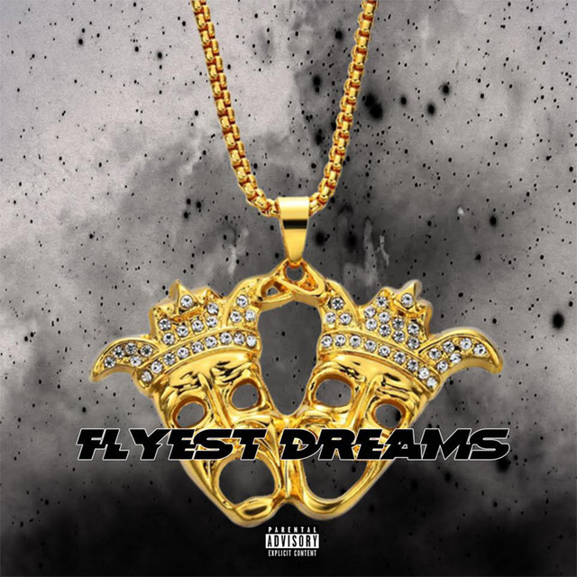 Flyest Dreams cover art