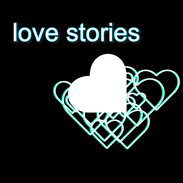 love stories - Single by lov3sickk | Spotify