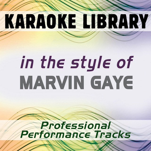 Mercy, Mercy Me (Full Vocal Version) [In the Style of Marvin Gaye