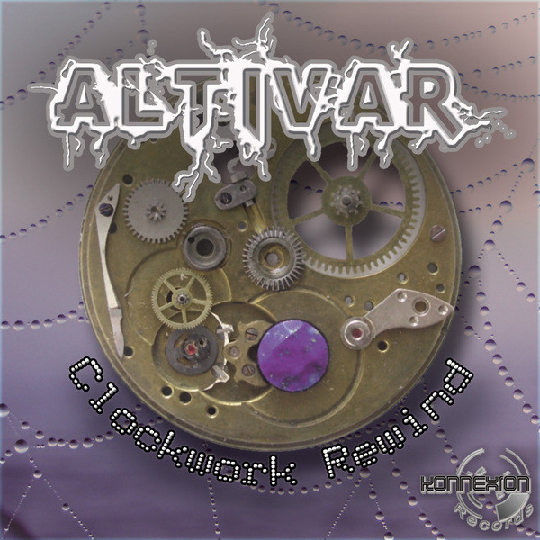 Clockwork Rewind - Single by Altivar | Spotify