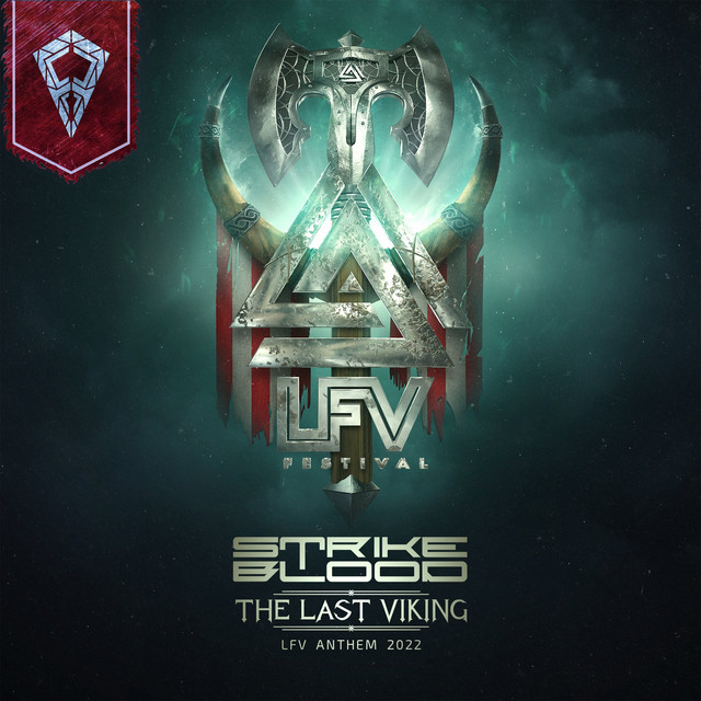 The Last Viking (L.F.V Anthem 2022)