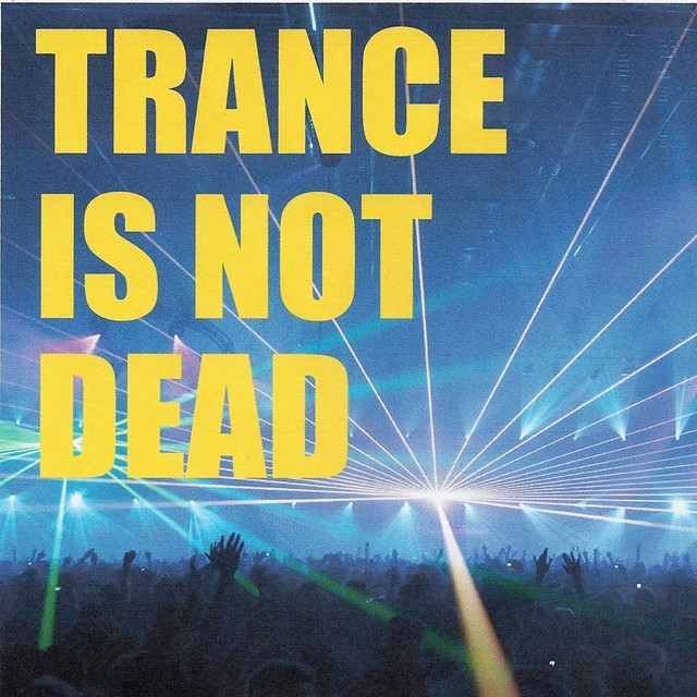 Trance Is Not Dead cover art