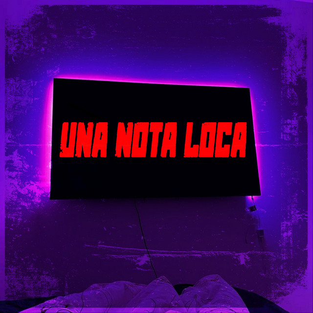 Una Nota Loca