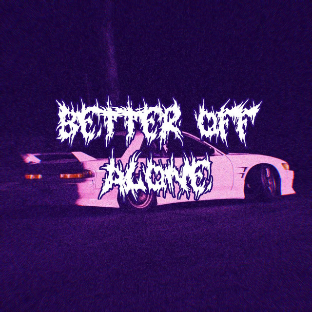 Better off alone (Phonk)