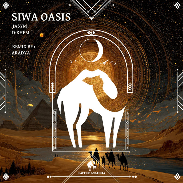 Siwa Oasis - Aradya Remix