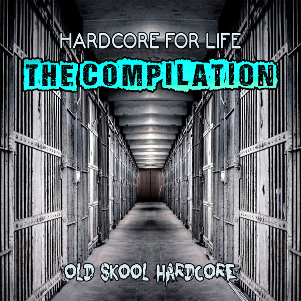 Hardcore For Life cover art