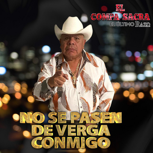 No Se Pasen de Verga Conmigo